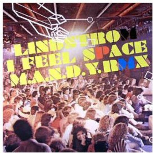 Lindstrom: I Feel Space (12-Inch Single)
