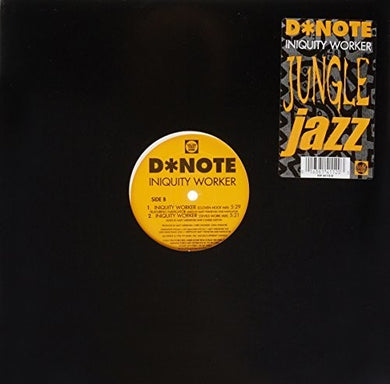 D, Note: Iniquity Worker (12-Inch Single)