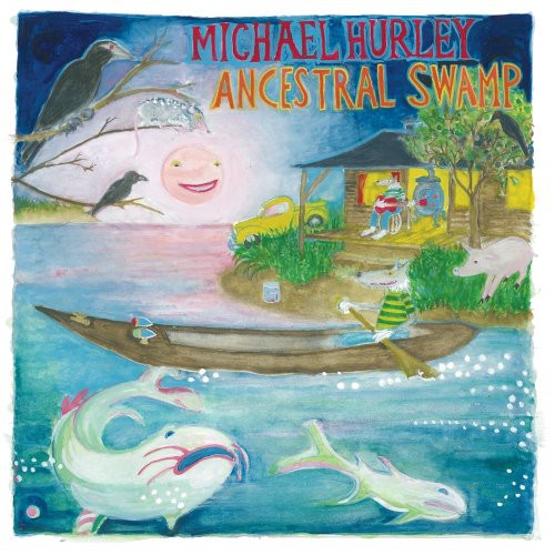 Hurley, Michael: Ancestral Swamp (Vinyl LP)