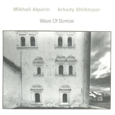 Alperin, Mikhail / Shilkloper, Arkady: Wave of Sorrow (Vinyl LP)