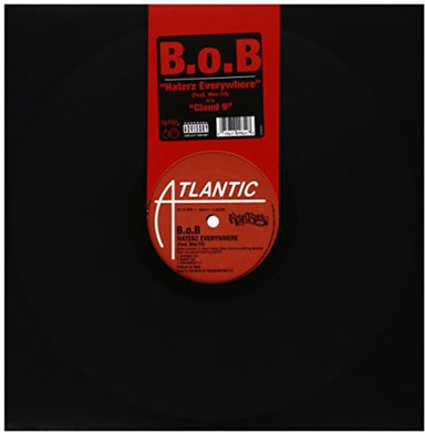B.O.B: Haterz Everywhere / Cloud 9 (12-Inch Single)