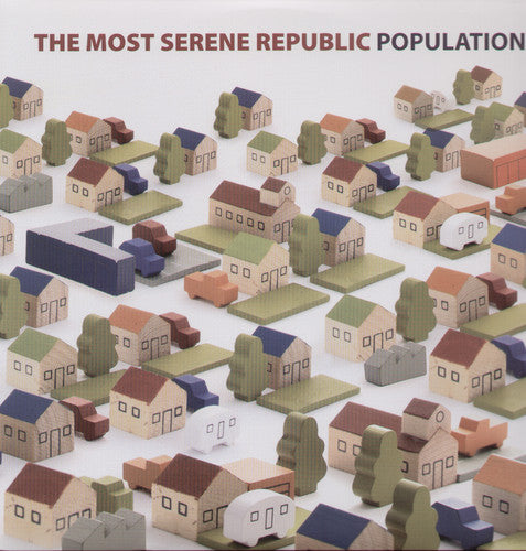 Most Serene Republic: Population (Vinyl LP)