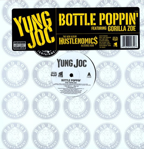 Yung Joc: Bottle Poppin' (12-Inch Single)