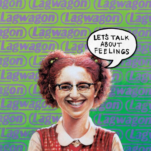 Lagwagon: Let's Talk About Feelings (Vinyl LP)