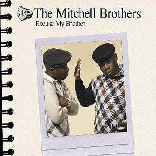 The Mitchell Brothers: Excuse My Brother (12-Inch Single)