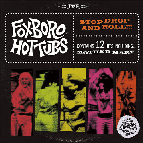 Foxboro Hottubs: Stop Drop and Roll (Vinyl LP)