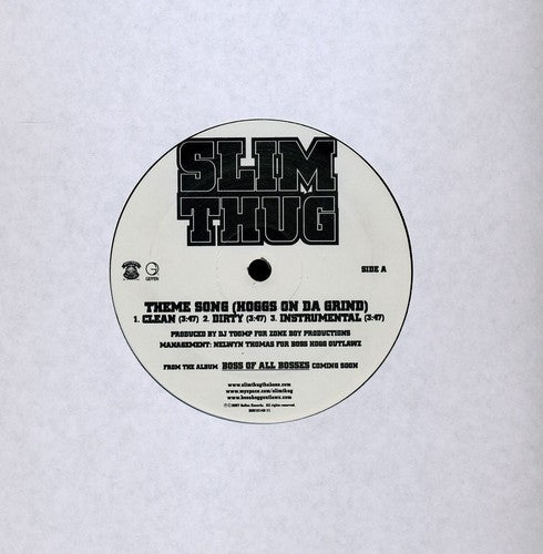 Slim Thug: Theme Song (Hoggs) (12-Inch Single)