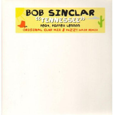Sinclar, Bob (Ft Farrell Lennon): Tennessee PT. 2 (12-Inch Single)