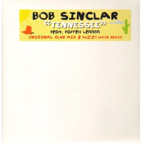 Sinclar, Bob (Ft Farrell Lennon): Tennessee PT. 2 (12-Inch Single)