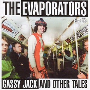 Evaporators: Gassy Jack and Other Tales (Vinyl LP)