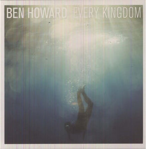 Howard, Ben: Every Kingdom (Vinyl LP)