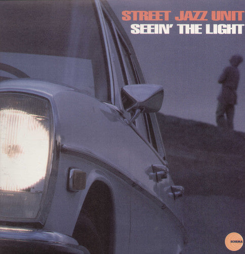 Street Jazz Unit: Seein the Light (Vinyl LP)