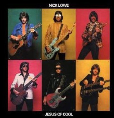 Nick Lowe: Jesus of Cool (Vinyl LP)