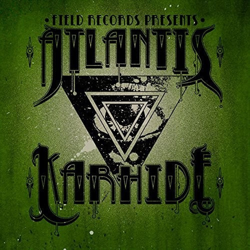 Atlantis & Karhide: Split Single (7-Inch Single)