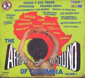Afrosound of Colombia 1 / Various: The Afrosound Of Colombia, Vol. 1 (Vinyl LP)