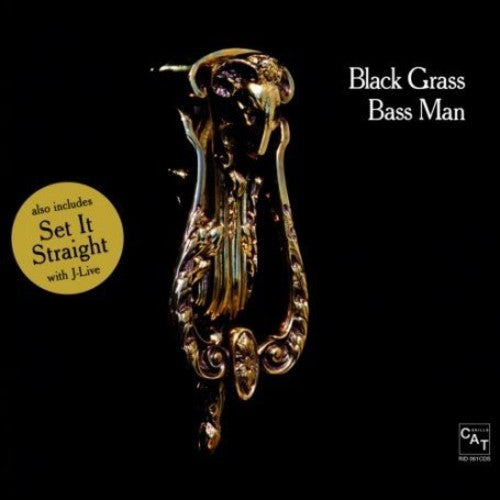 Black Grass: Bass Man (12-Inch Single)