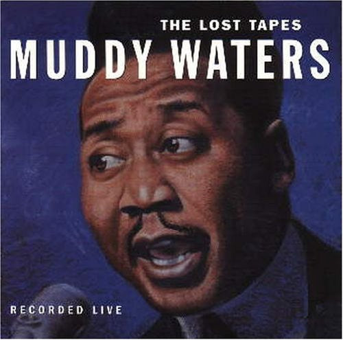 Waters, Muddy: The Lost Tapes (Vinyl LP)