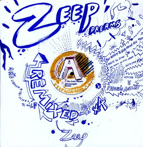 Zeep: Zeep Dreams-Remixes (12-Inch Single)