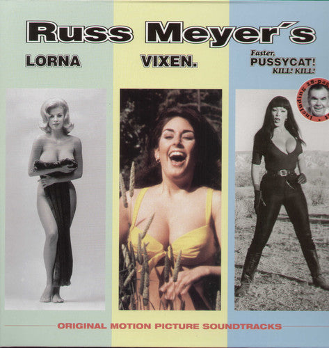 Various Artists: Lorna / Vixen / Faster, Pussycat! Kill! Kill! (Original Soundtrack) (Vinyl LP)