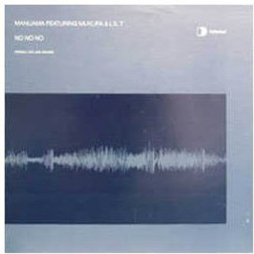 Manijama: No No No (12-Inch Single)