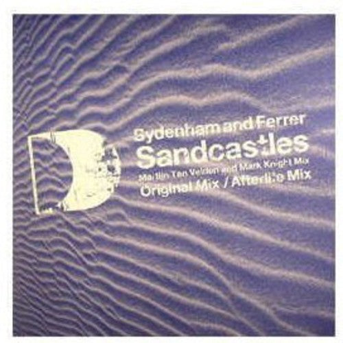 Sydenham & Ferrer: Sandcastles (12-Inch Single)