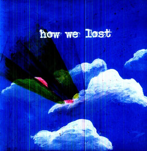 Windsor for the Derby: How We Lost (Vinyl LP)