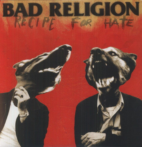 Bad Religion: Recipe for Hate (Vinyl LP)