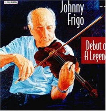 Johnny Frigo: Debut of a Legend (Vinyl LP)