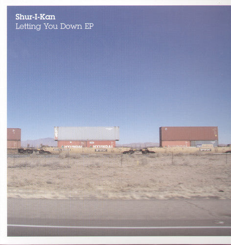Shur I Kan: Letting Your Down (12-Inch Single)