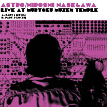 Astro / Hasegawa, Hiroshi: Live At Muryoku Muzen Temple [Limited Edition][Offset printed Jacket] (Vinyl LP)