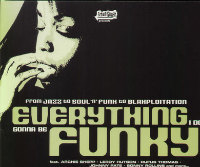 Various Artists: Everything I Do Gonna Be Funky / Various (Vinyl LP)