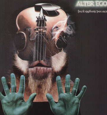 Alter Ego: Fuckingham Palace (12-Inch Single)