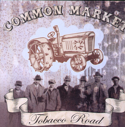 Common Market: Tobacco Road (Vinyl LP)