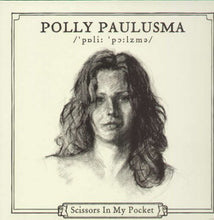 Paulusma, Polly: Scissors in My Pocket (Vinyl LP)
