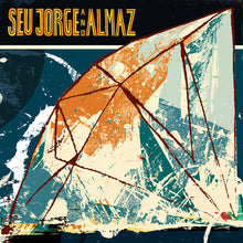 Jorge, Seu: Seu Jorge and Almaz (Vinyl LP)