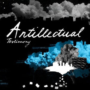 Antillectual: Testimony (Vinyl LP)