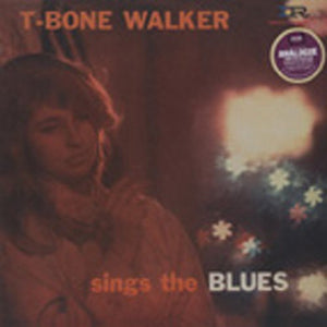 T-Bone Walker: Sings the Blues (Vinyl LP)