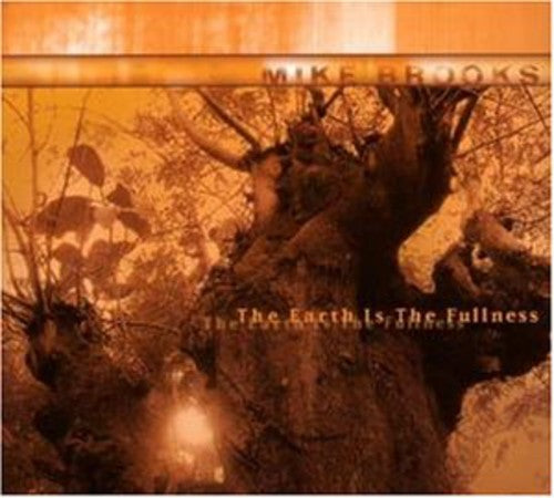 Brooks, Mike: The Earth Is The Fullness (Vinyl LP)