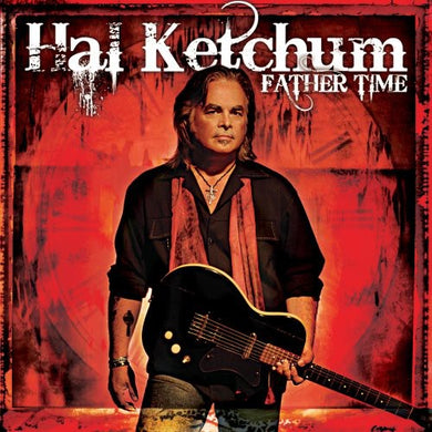 Ketchum, Hal: Father Time (Vinyl LP)