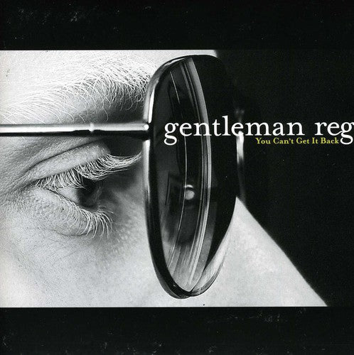 Gentleman Reg: You Can't Get It Back (7-Inch Single)