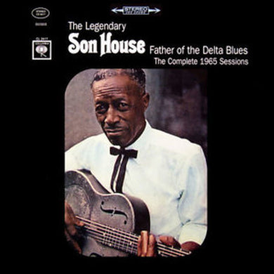 Son House: Father of the Delta Blues: Complete 1965 Session (Vinyl LP)