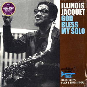 Illinois Jacquet: God Bless My Solo (Vinyl LP)