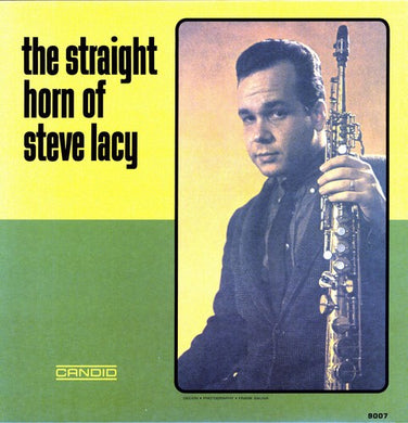 Steve Lacy: The Straight Horn Of Steve Lacy (Vinyl LP)