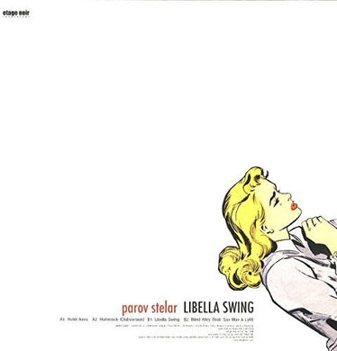 Parov Stelar: Libella Swing (12-Inch Single)