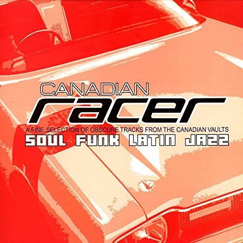 Canadian Racer: Canadian Racer (Vinyl LP)
