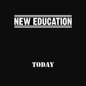 New Education: Today (7-Inch Single)