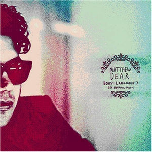Dear, Matthew: Body Language, Vol. 7 (Vinyl LP)