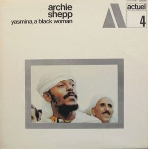 Shepp, Arhcie: Yasmina a Black Woman (Vinyl LP)