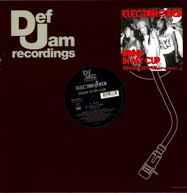 Electrik Red: Drink In My Cup (12-Inch Single)
