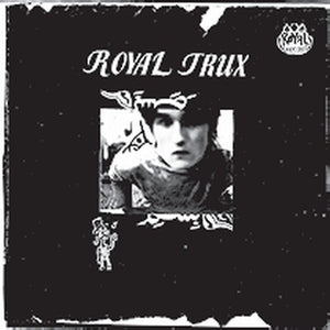 Royal Trux: Royal Trux (Vinyl LP)